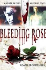 Watch Bleeding Rose Sockshare