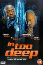 Watch In Too Deep Sockshare