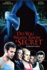 Watch Do You Wanna Know a Secret Sockshare