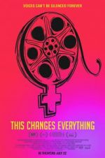 Watch This Changes Everything Sockshare