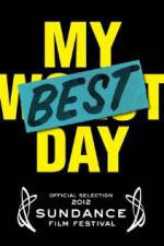 Watch My Best Day Sockshare