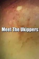 Watch Meet the Ukippers Sockshare