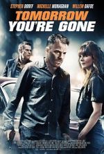 Watch Tomorrow You\'re Gone Sockshare