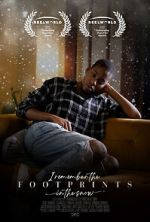 Watch I Remember the Footprints in the Snow (Short 2021) Sockshare