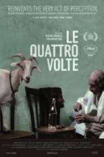 Watch Le quattro volte Sockshare
