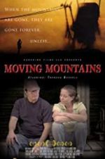 Watch Moving Mountains Sockshare