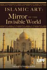 Watch Islamic Art: Mirror of the Invisible World Sockshare