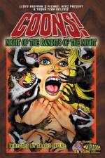Watch Coons! Night of the Bandits of the Night Sockshare