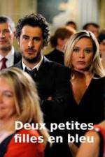 Watch Deux petites filles en bleu Sockshare