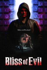 Watch Bliss of Evil Sockshare