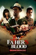 Watch My Father\'s Blood Sockshare