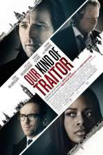 Watch Our Kind of Traitor Sockshare