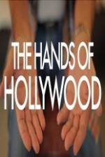 Watch The Hands of Hollywood Sockshare