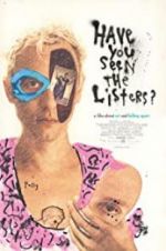 Watch Have You Seen the Listers? Sockshare