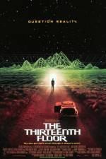 Watch The Thirteenth Floor Sockshare