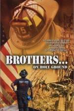 Watch Brothers On Holy Ground Sockshare