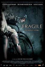 Watch Frgiles (Fragile) Sockshare