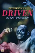 Watch Driven: The Tony Pearson Story Sockshare