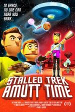 Watch Stalled Trek: Amutt Time Sockshare