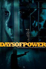 Watch Days of Power Sockshare