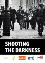Watch Shooting the Darkness Sockshare