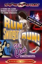 Watch Run Swinger Run! Sockshare