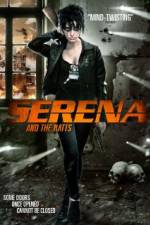 Watch Serena and the Ratts Sockshare