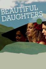 Watch Beautiful Daughters Sockshare