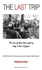 Watch The Last Trip Sockshare