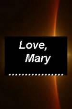 Watch Love Mary Sockshare