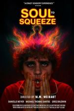 Watch Soul to Squeeze Sockshare
