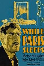 Watch While Paris Sleeps Sockshare