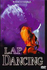 Watch Lap Dancing Sockshare