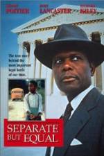 Watch Separate But Equal Sockshare