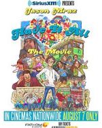 Watch Have It All -The Movie Sockshare