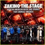 Watch Taking the Stage: African American Music and Stories That Changed America Sockshare