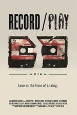 Watch Record/Play (Short 2012) Sockshare