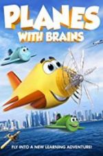 Watch Planes with Brains Sockshare