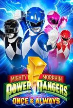 Watch Mighty Morphin Power Rangers: Once & Always Sockshare