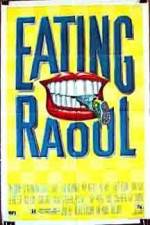 Watch Eating Raoul Sockshare