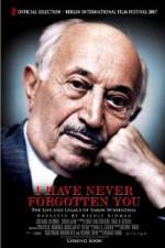 Watch I Have Never Forgotten You - The Life & Legacy of Simon Wiesenthal Sockshare