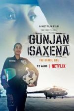 Watch Gunjan Saxena: The Kargil Girl Sockshare