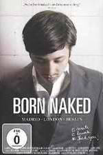 Watch Born Naked (MLB) Sockshare