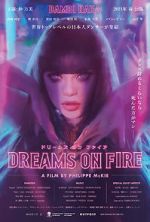 Watch Dreams on Fire Sockshare