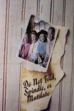 Watch Do Not Fold, Spindle or Mutilate Sockshare