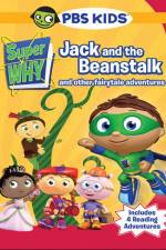 Watch Super Why!: Jack and the Beanstalk & Other Story Book Adventures Sockshare
