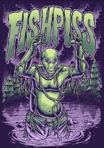Watch Fish Piss Sockshare