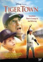 Watch Tiger Town Sockshare