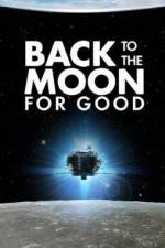 Watch Back to the Moon for Good Sockshare