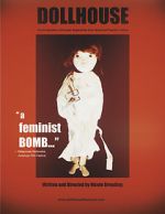 Watch Dollhouse: The Eradication of Female Subjectivity from American Popular Culture Sockshare